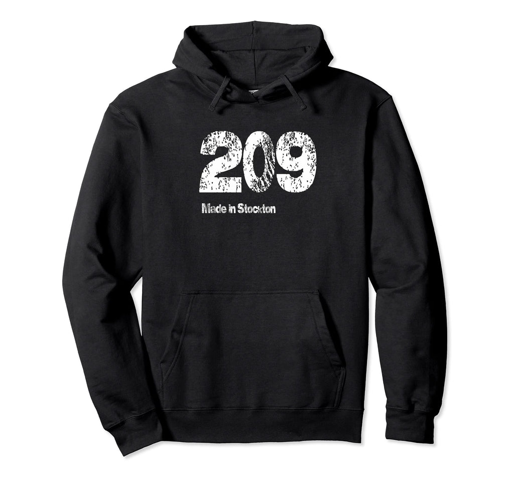 209 Made Stockton Distressed Hoodie - Trendy Graphic Unisex - T-Shirt, Sweatshirt, Hoodie