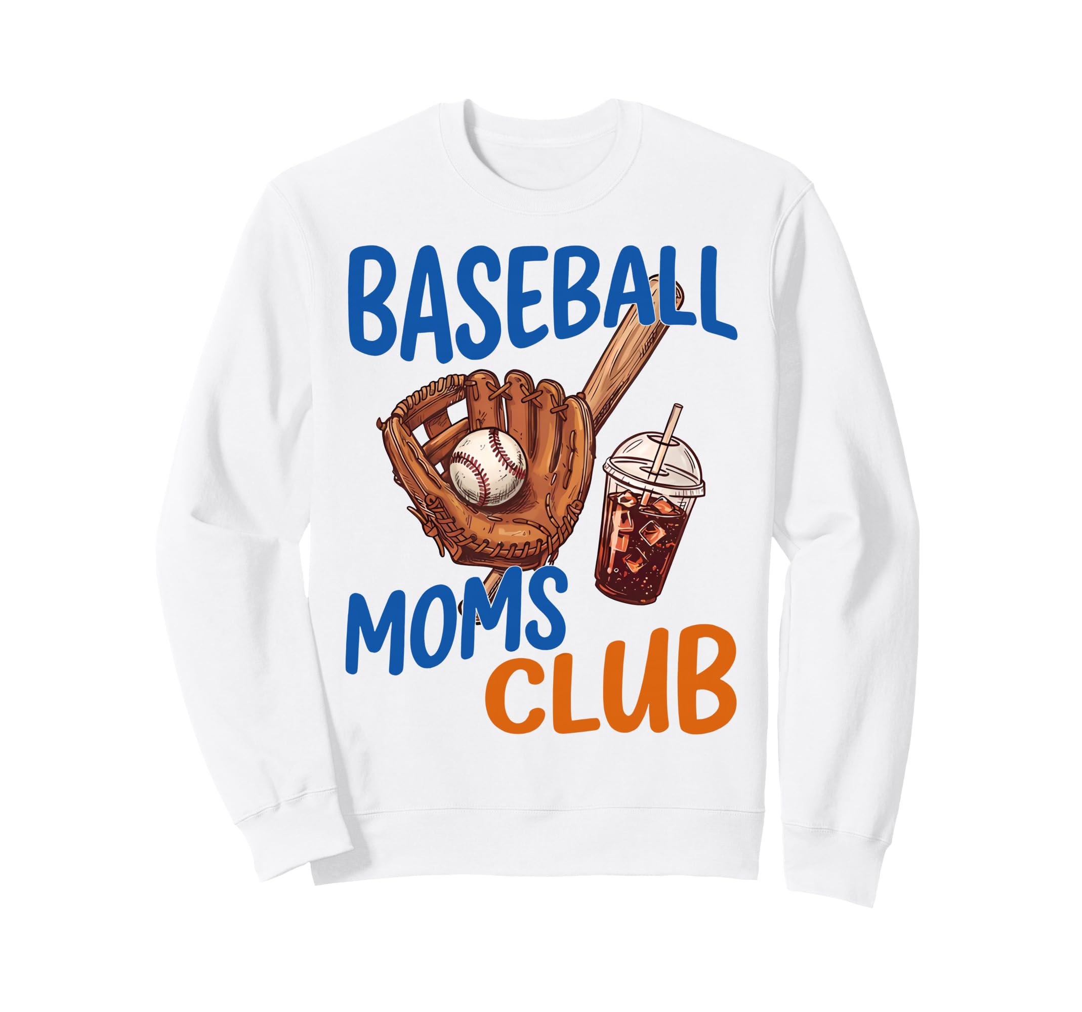 Iced Coffee Baseball Moms Club Game Sweatshirt - Streetwear Style Unisex - T-Shirt, Sweatshirt, Hoodie