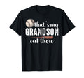 Thats My Grandson Out There Proud T-Shirt - Minimalist Print for Adults - T-Shirt, Sweatshirt, Hoodie