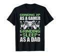 Gaming Dad Fathers Day Grinding Xp As T-Shirt - Novelty Apparel for Adults - T-Shirt, Sweatshirt, Hoodie