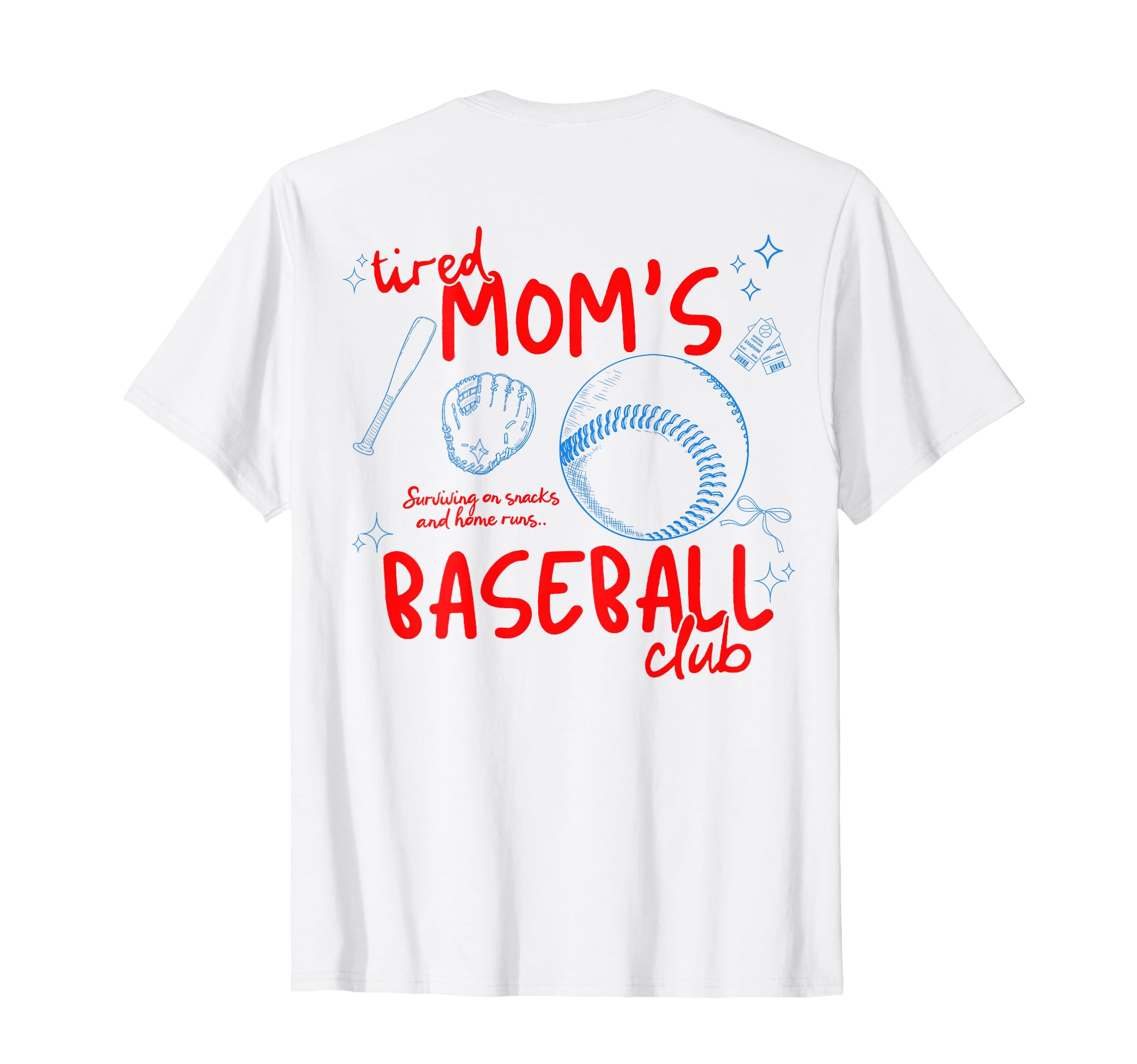 Back Tired Moms Baseball Club Baseball T-Shirt - Fun Novelty Design Unisex - T-Shirt, Sweatshirt, Hoodie