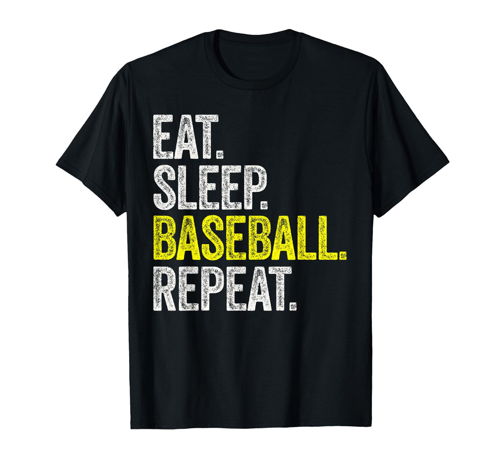 Eat Sleep Baseball Repeat Player T-Shirt - Trendy Graphic Men Women - T-Shirt, Sweatshirt, Hoodie