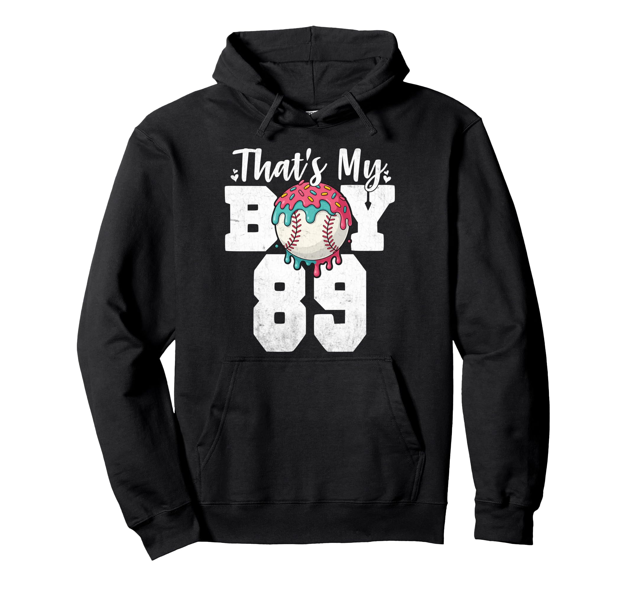 Thats My Baseball 89 Number Mom Hoodie - Casual Everyday Wear for Adults - T-Shirt, Sweatshirt, Hoodie