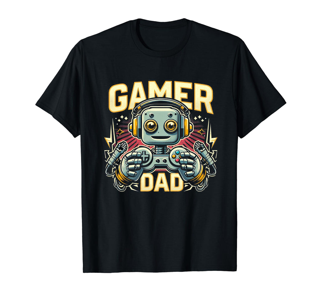 Gamer Dad Game Controller Gaming T-Shirt - Casual Everyday Wear Unisex - T-Shirt, Sweatshirt, Hoodie