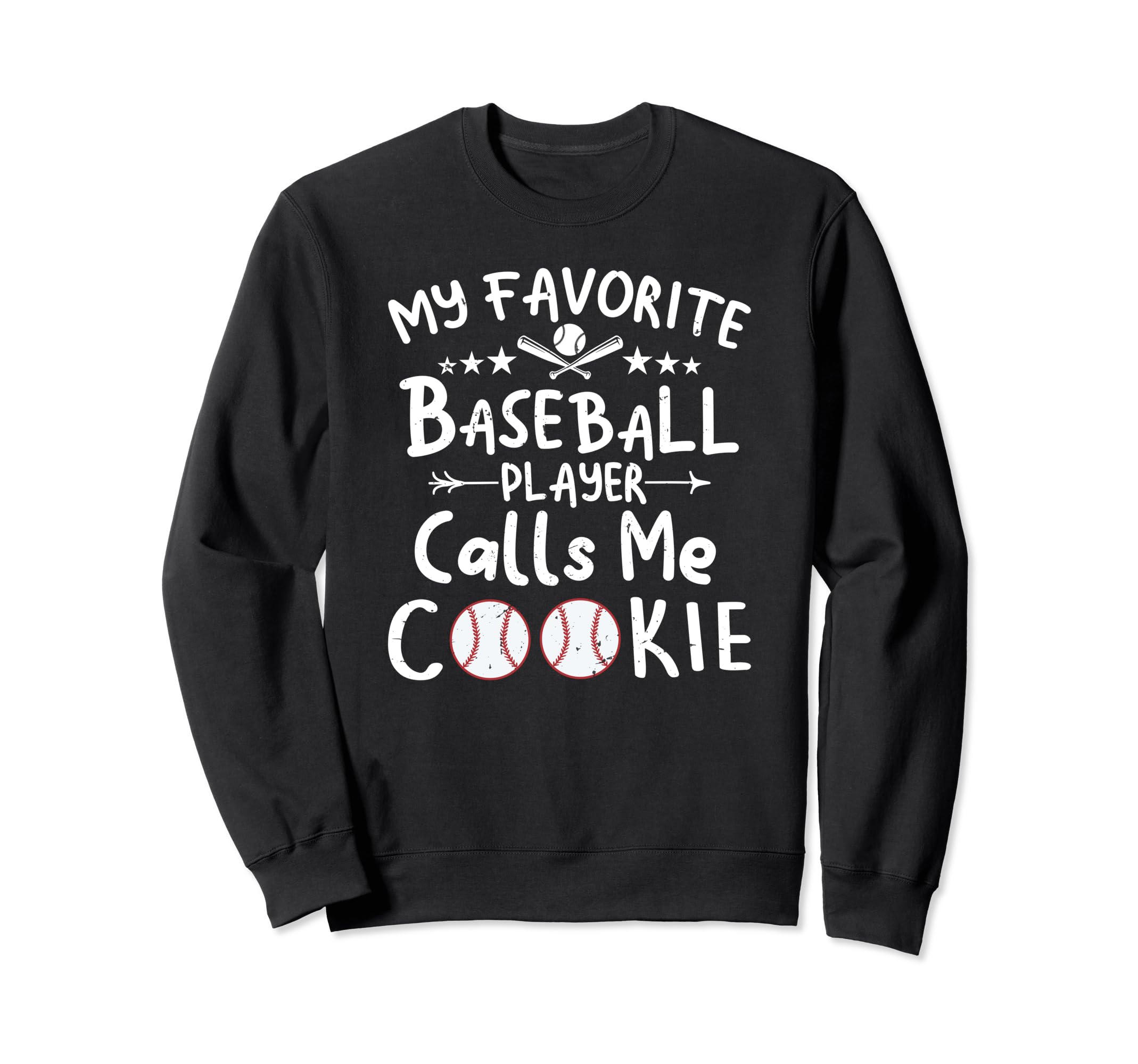 My Favorite Baseball Player Calls Me Sweatshirt - Graphic Print Men Women - T-Shirt, Sweatshirt, Hoodie