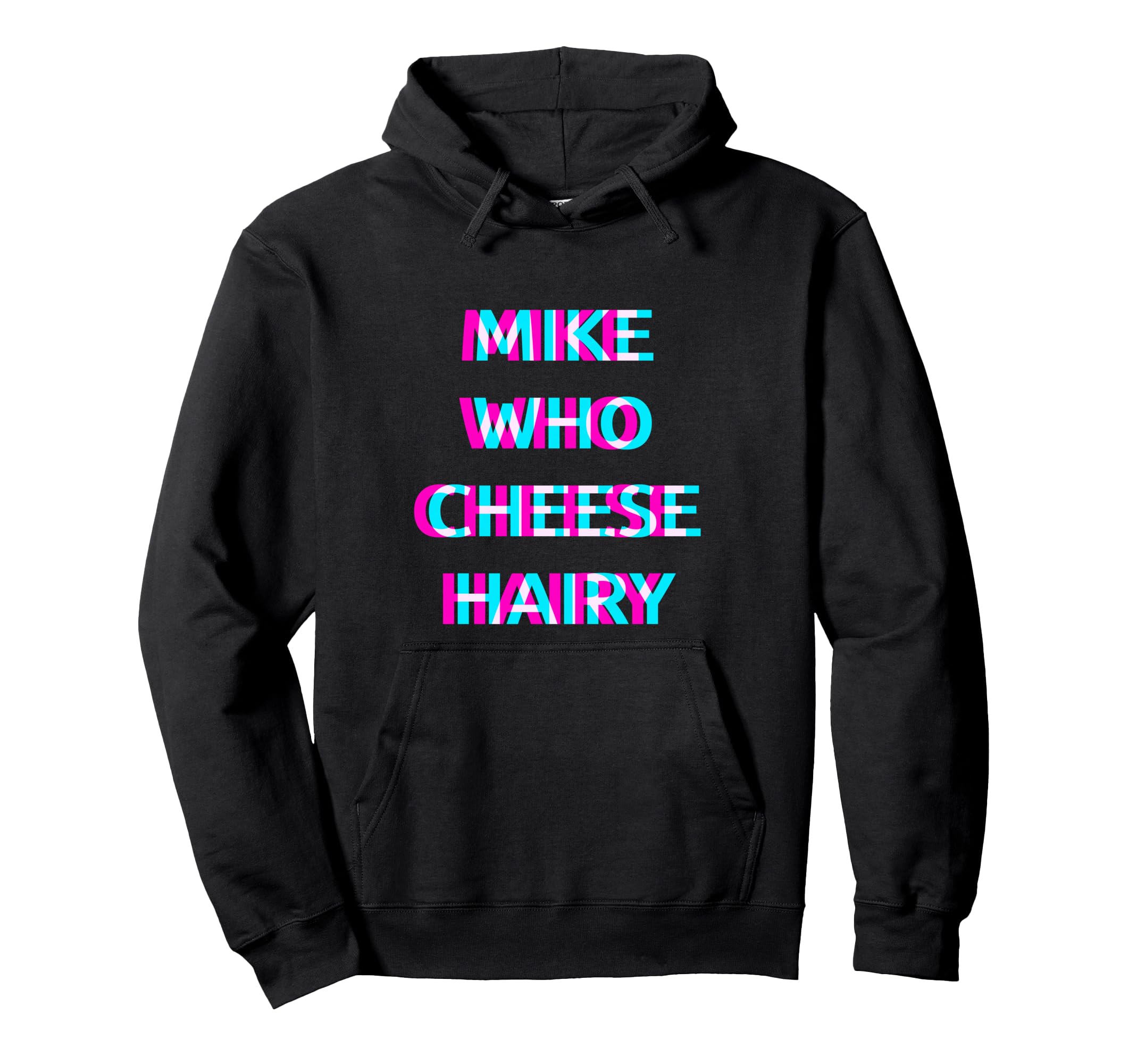 Mike Who Cheese Hairy 2000S Grunge Hoodie - Streetwear Style Men Women - T-Shirt, Sweatshirt, Hoodie