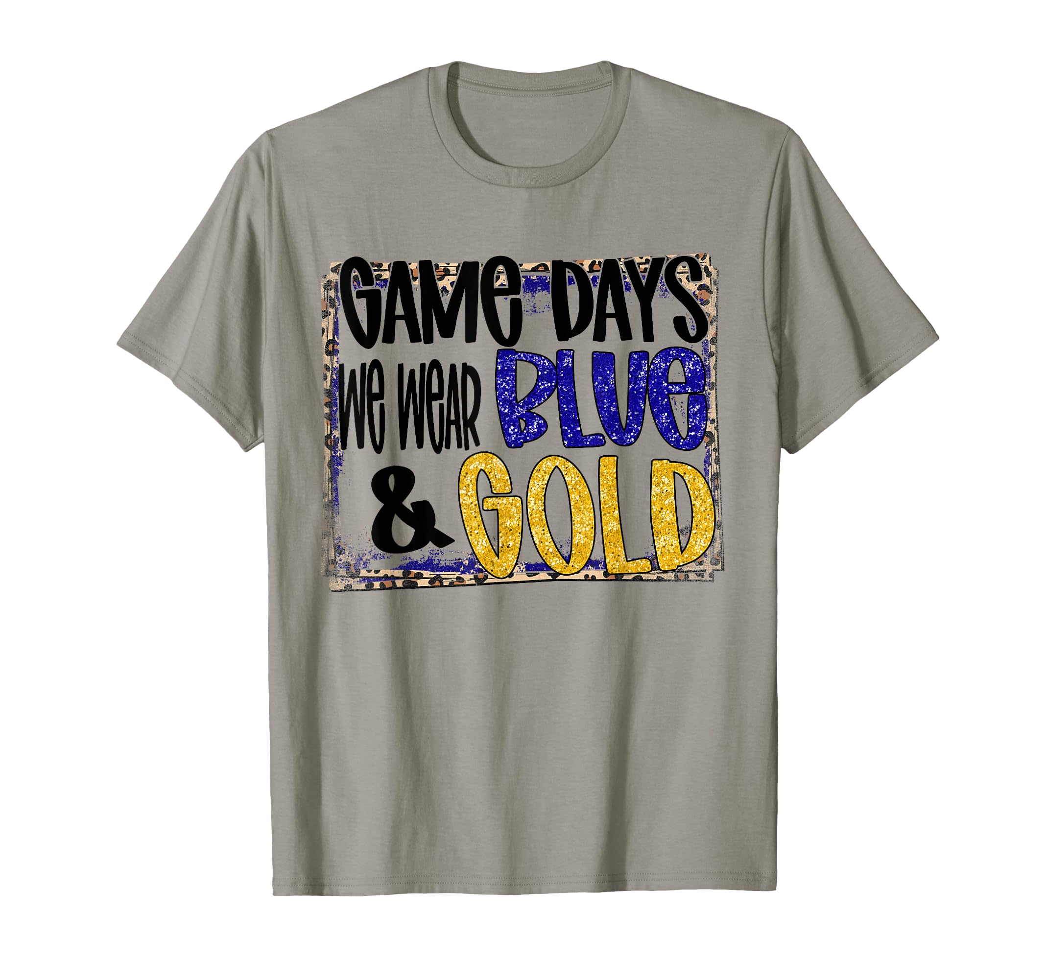 Gameday Football We Wear Blue And Gold T-Shirt - Trendy Graphic Unisex - T-Shirt, Sweatshirt, Hoodie