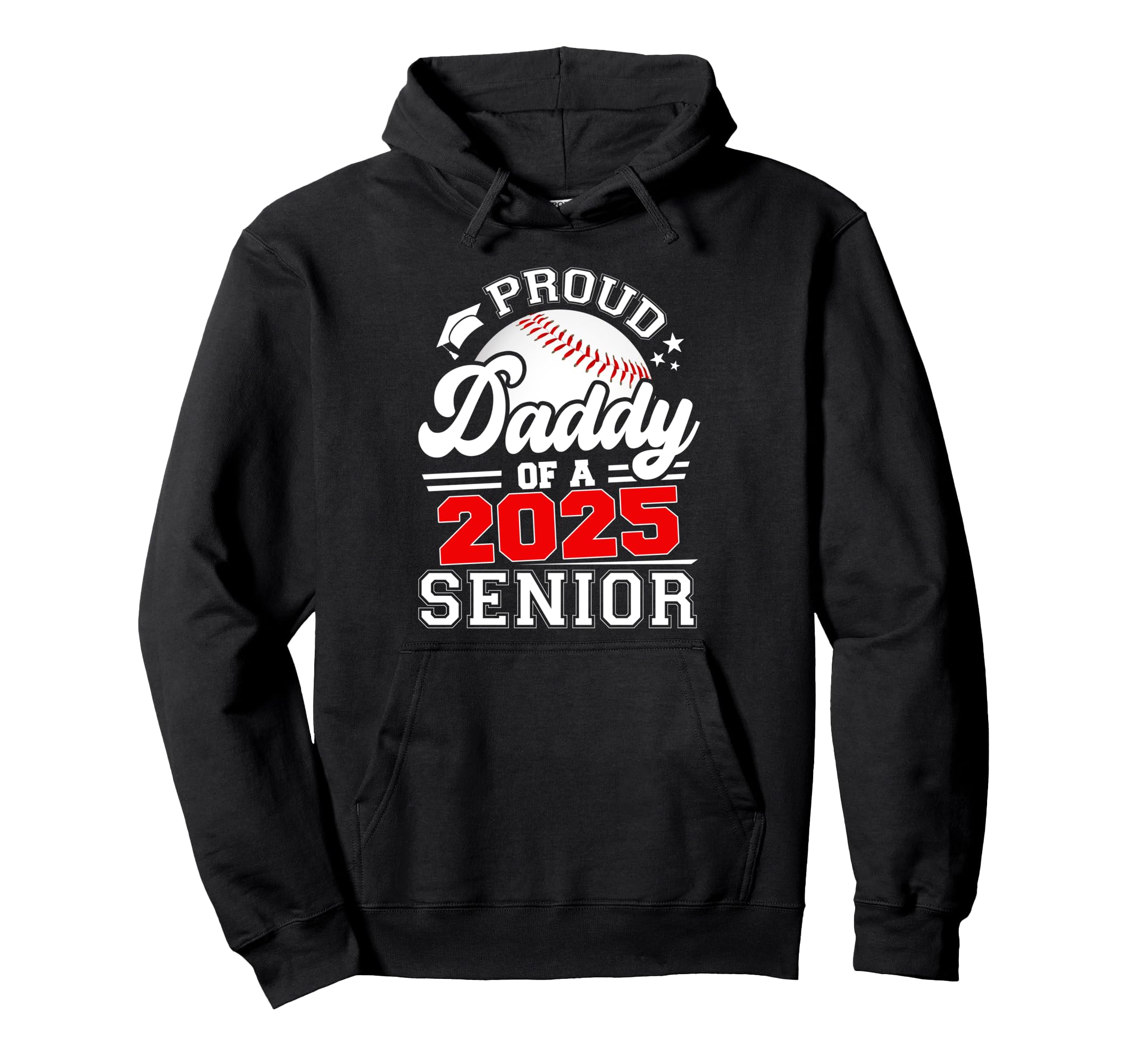 Proud Daddy 2025 Senior Graduate Grad Hoodie - Custom Art Print Unisex - T-Shirt, Sweatshirt, Hoodie