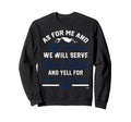 Me And My House Yells Brewer Hicklen Sweatshirt - Graphic Print Men Women - T-Shirt, Sweatshirt, Hoodie