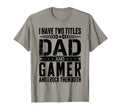 Gamer Dad Father Day Gaming Dad T-Shirt - Streetwear Style for Adults - T-Shirt, Sweatshirt, Hoodie