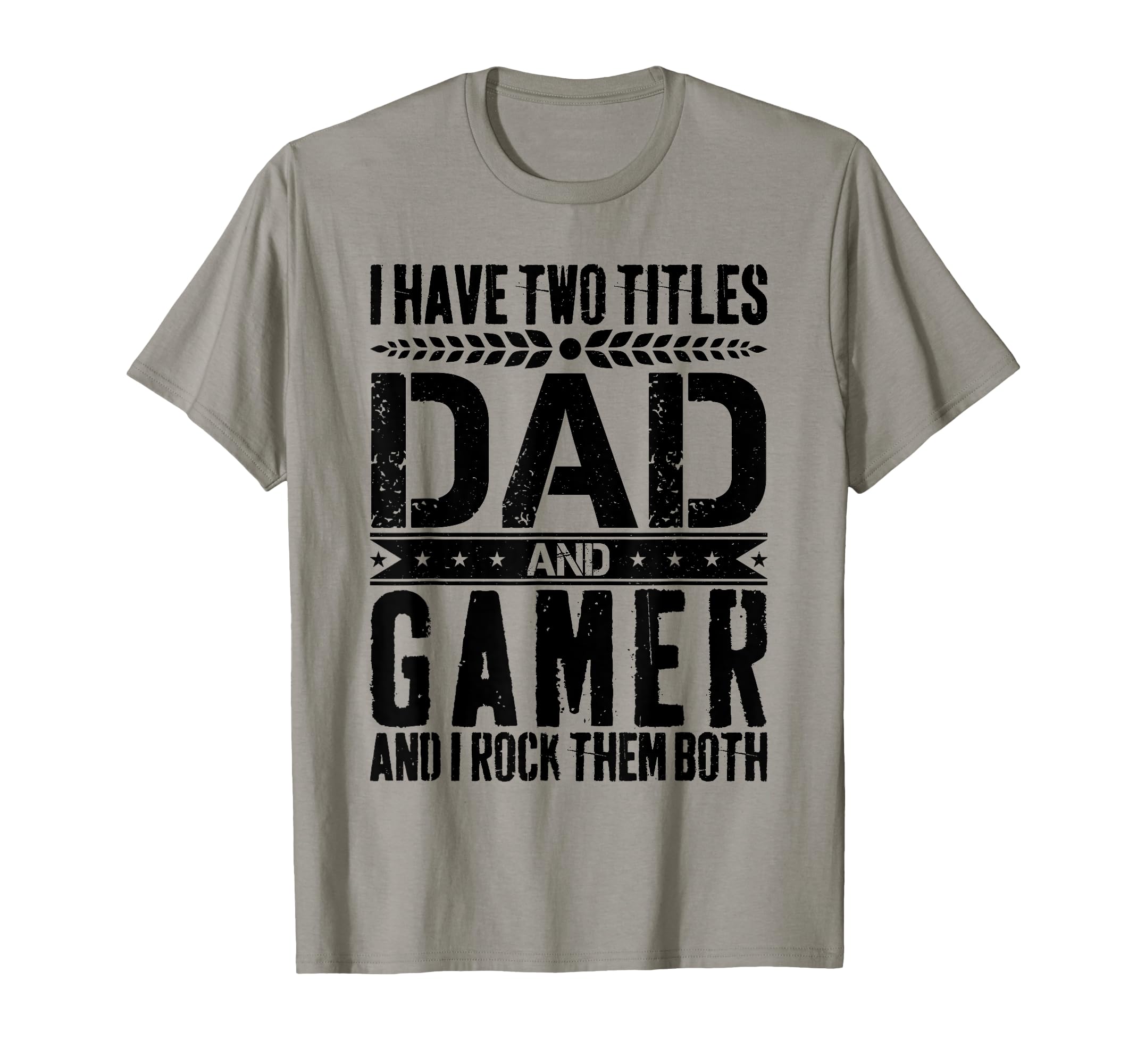 Gamer Dad Father Day Gaming Dad T-Shirt - Streetwear Style for Adults - T-Shirt, Sweatshirt, Hoodie