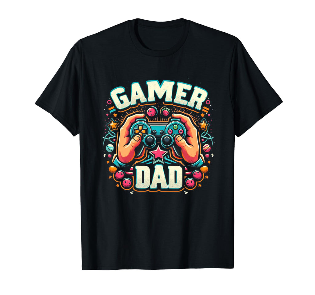 Gamer Dad Game Controller Gaming T-Shirt - Casual Everyday Wear Unisex - T-Shirt, Sweatshirt, Hoodie