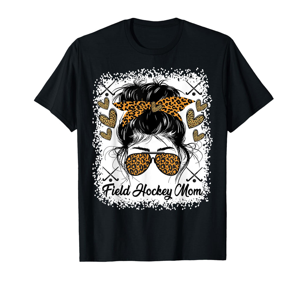Field Hockey Mom Hockey Player Stylish T-Shirt - Streetwear Style Unisex - T-Shirt, Sweatshirt, Hoodie
