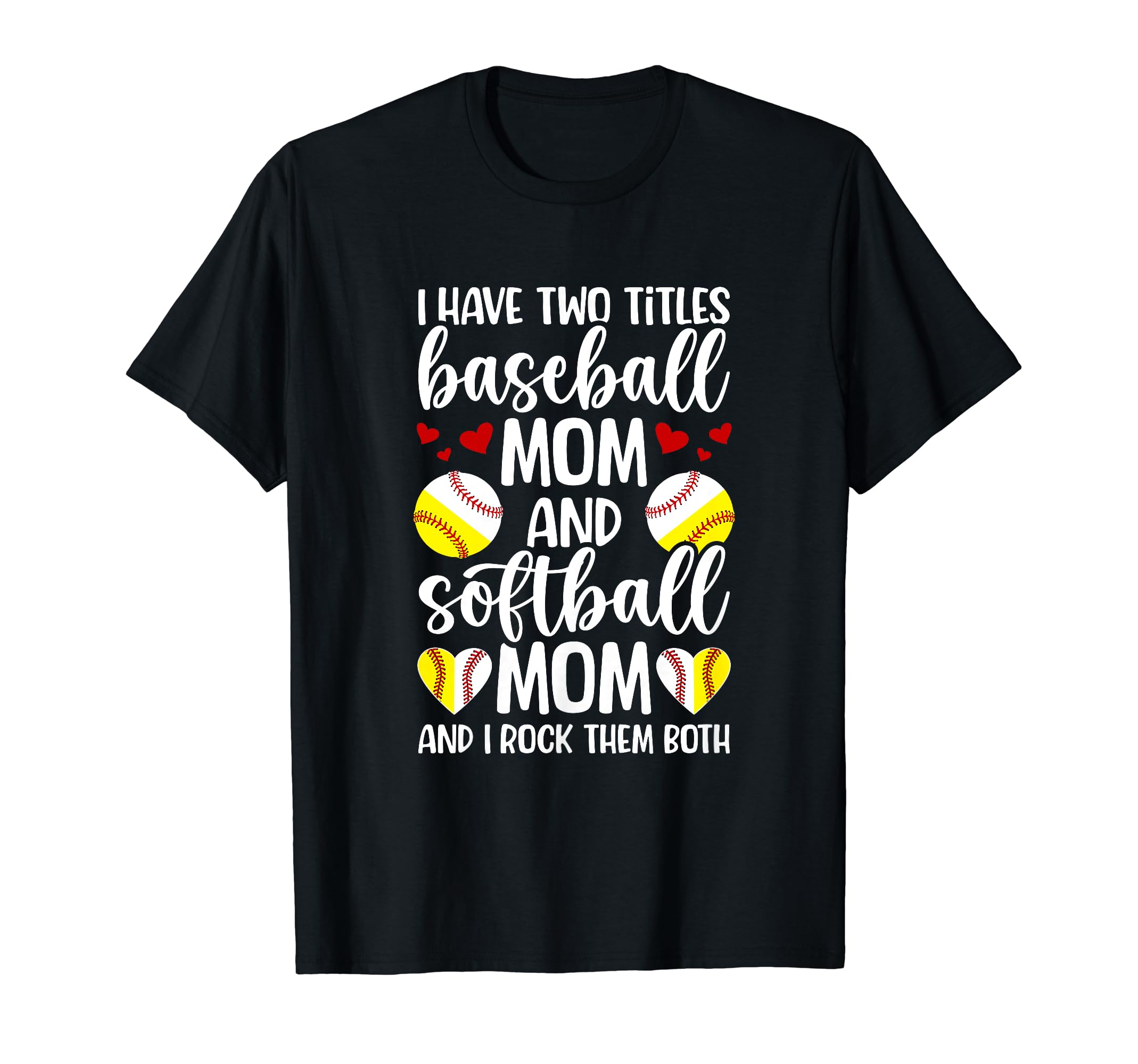 Baseball Mom And Softball Mom Proud T-Shirt - Fun Novelty Design Men Women - T-Shirt, Sweatshirt, Hoodie