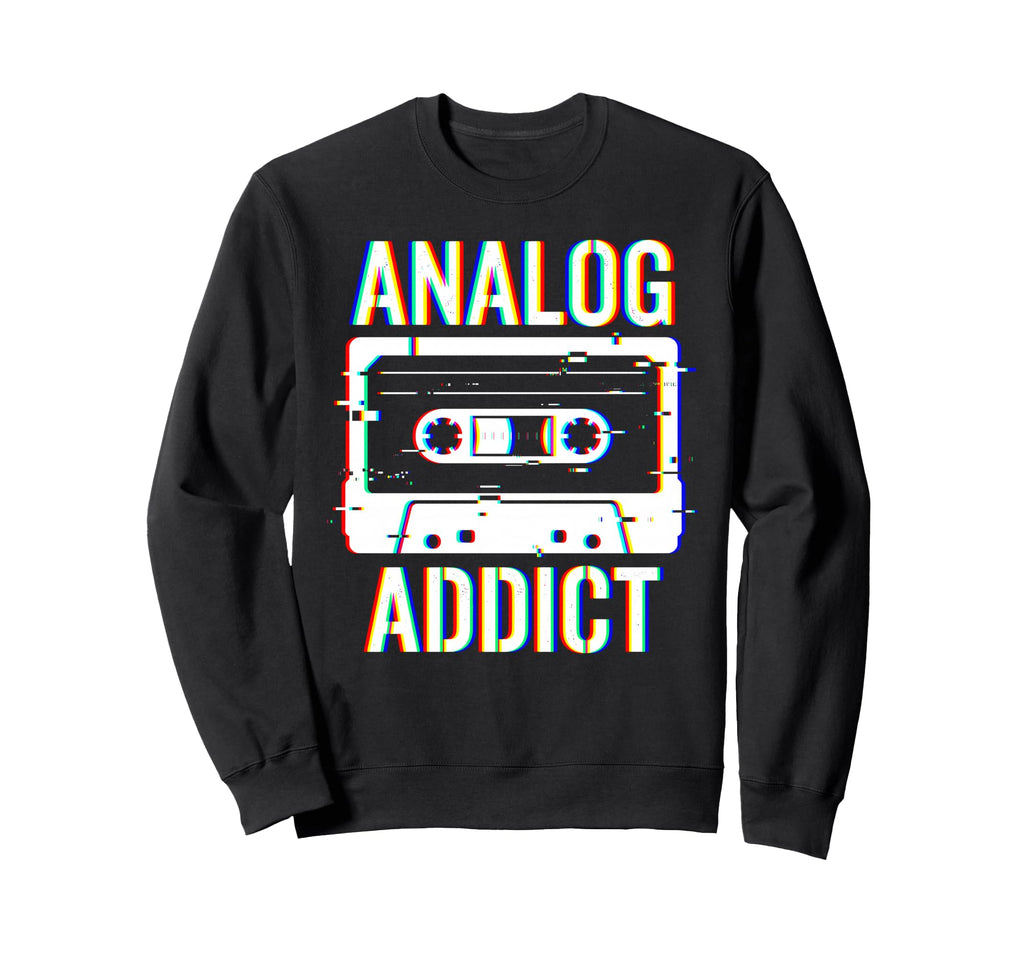 Analog Addict Glitch Cassette Tape 80S Sweatshirt - Unique Graphic Unisex - T-Shirt, Sweatshirt, Hoodie