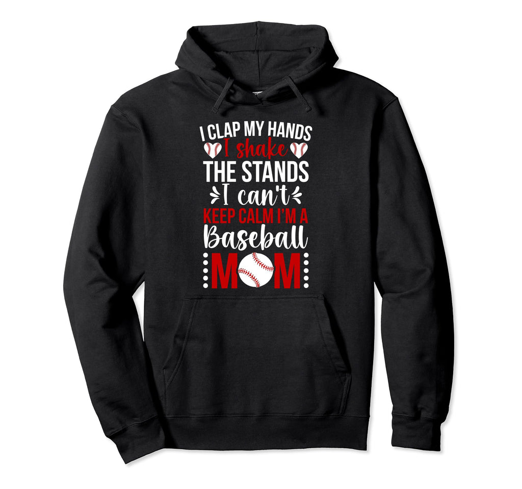 Im Baseball Mom Baseball Player Mom Hoodie - Streetwear Style Men Women - T-Shirt, Sweatshirt, Hoodie