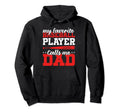 My Favorite Baseball Player Calls Me Dad Hoodie - Trendy Graphic for Adults - T-Shirt, Sweatshirt, Hoodie