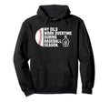 Busy Baseball Mom Oils Meme Oily Hoodie - Fun Novelty Design for Adults - T-Shirt, Sweatshirt, Hoodie