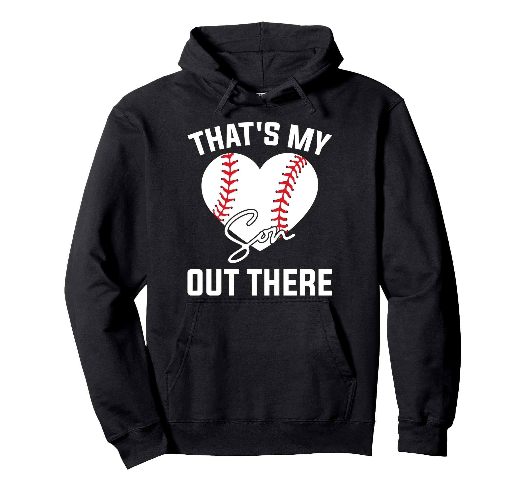 Thats My Son Out There Funny Matching Hoodie - Unique Graphic Men Women - T-Shirt, Sweatshirt, Hoodie