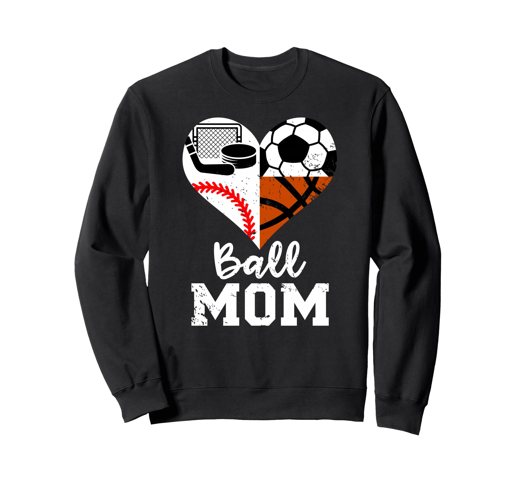Ball Mom Funny Soccer Baseball Sweatshirt - Streetwear Style Unisex - T-Shirt, Sweatshirt, Hoodie