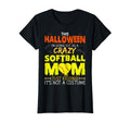 Im Going Out As Crazy Softball Mom T-Shirt - Novelty Apparel for Adults - T-Shirt, Sweatshirt, Hoodie