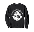 My Favorite Baseball Player Calls Me Sweatshirt - Graphic Print Men Women - T-Shirt, Sweatshirt, Hoodie