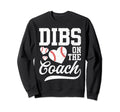 Womens Dibs Coach Coachs Wife Sweatshirt - Graphic Print Men Women - T-Shirt, Sweatshirt, Hoodie