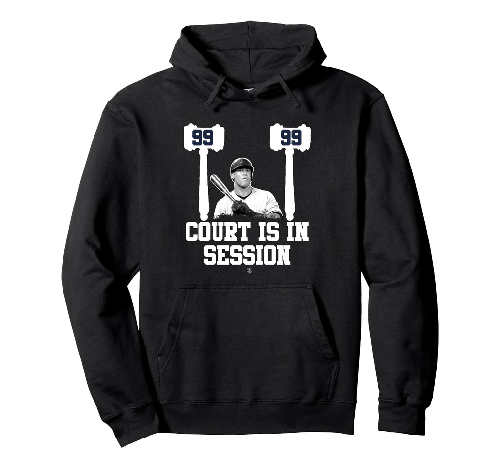 Aaron Judge 99 Court Is Session Hoodie - Streetwear Style Men Women - T-Shirt, Sweatshirt, Hoodie