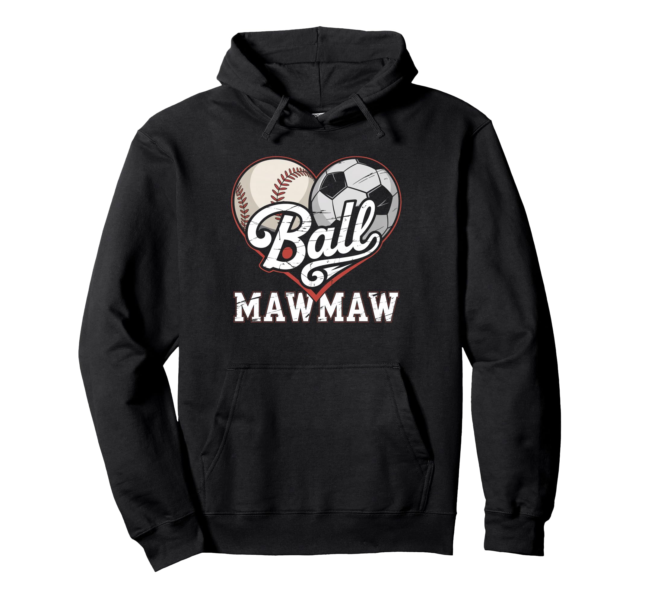 Ball Mawmaw Baseball Soccer Heart Mom Hoodie - Unique Graphic Men Women - T-Shirt, Sweatshirt, Hoodie