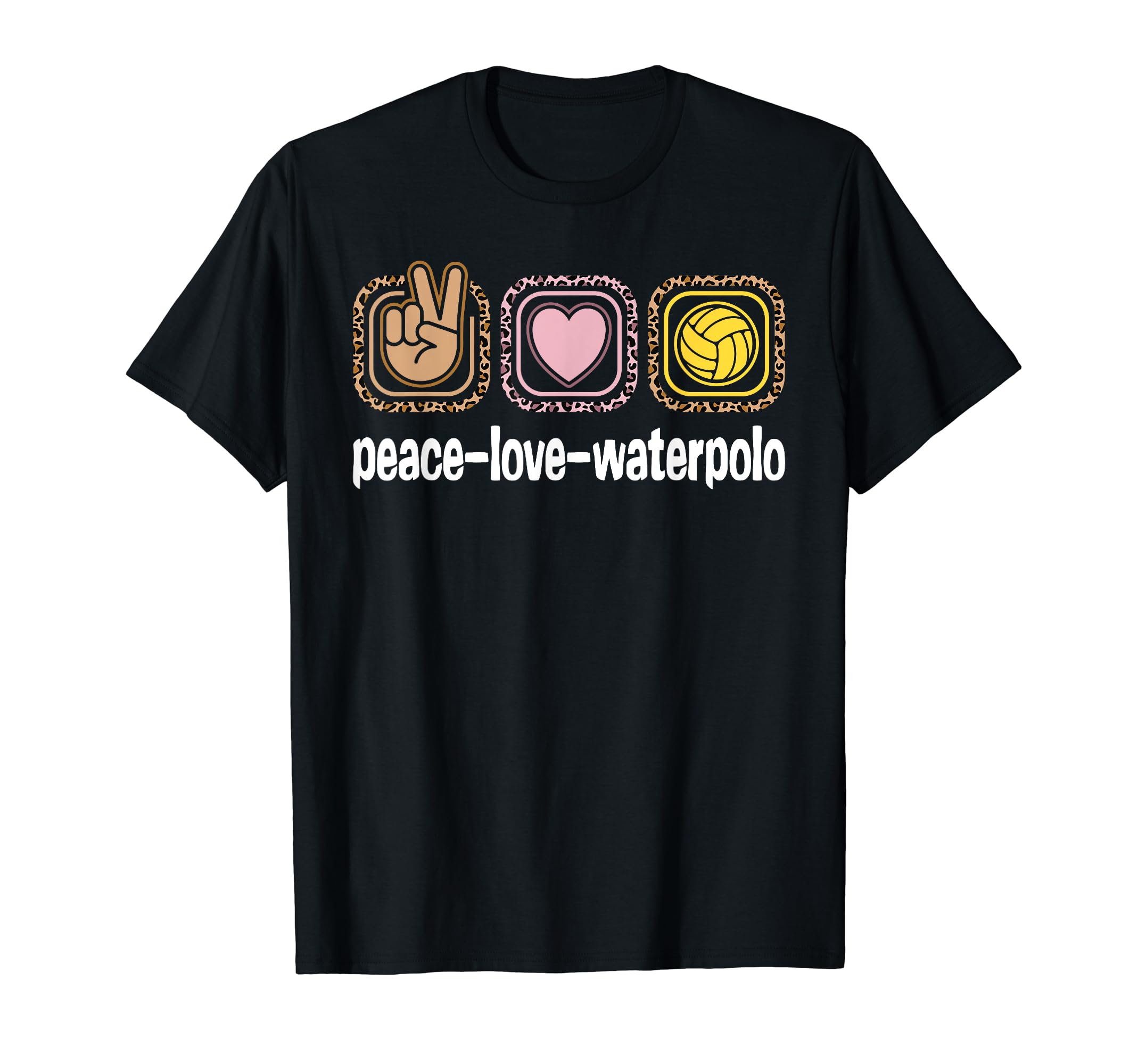Water Polo Leopard Peace Love Waterpolo T-Shirt - Aesthetic Graphic Unisex - T-Shirt, Sweatshirt, Hoodie