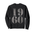 1960 Birth Year Distressed Birthday Sweatshirt - Custom Art Print Men Women - T-Shirt, Sweatshirt, Hoodie