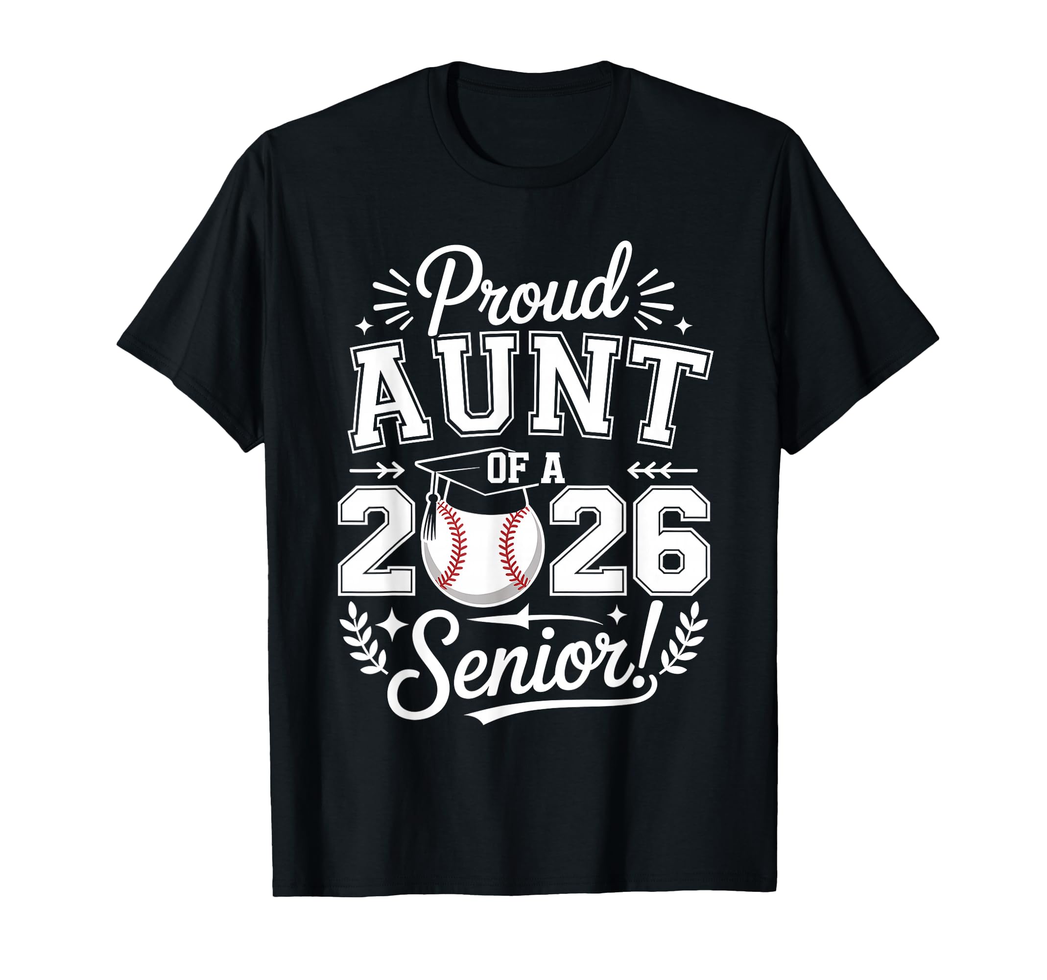 Proud Aunt 2026 Senior Baseball T-Shirt - Minimalist Print Men Women - T-Shirt, Sweatshirt, Hoodie