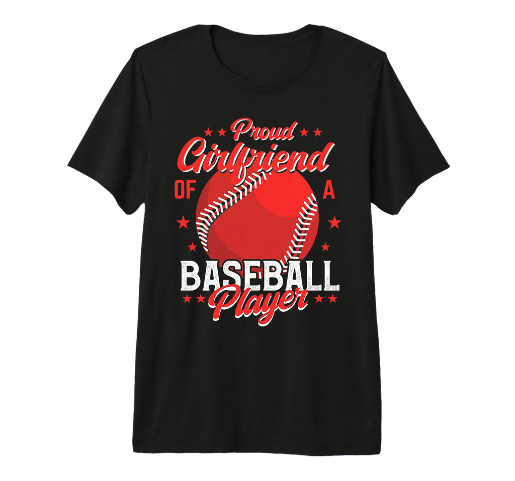 Baseball Girlfriend Baseball T-Shirt - Casual Everyday Wear Men Women - T-Shirt, Sweatshirt, Hoodie