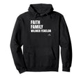 Faith Family Wilmer Fenelon Prospect Hoodie - Minimalist Print for Adults - T-Shirt, Sweatshirt, Hoodie