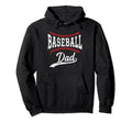 Dad Baseball Ball Fathers Baseball Dad Hoodie - Streetwear Style Men Women - T-Shirt, Sweatshirt, Hoodie