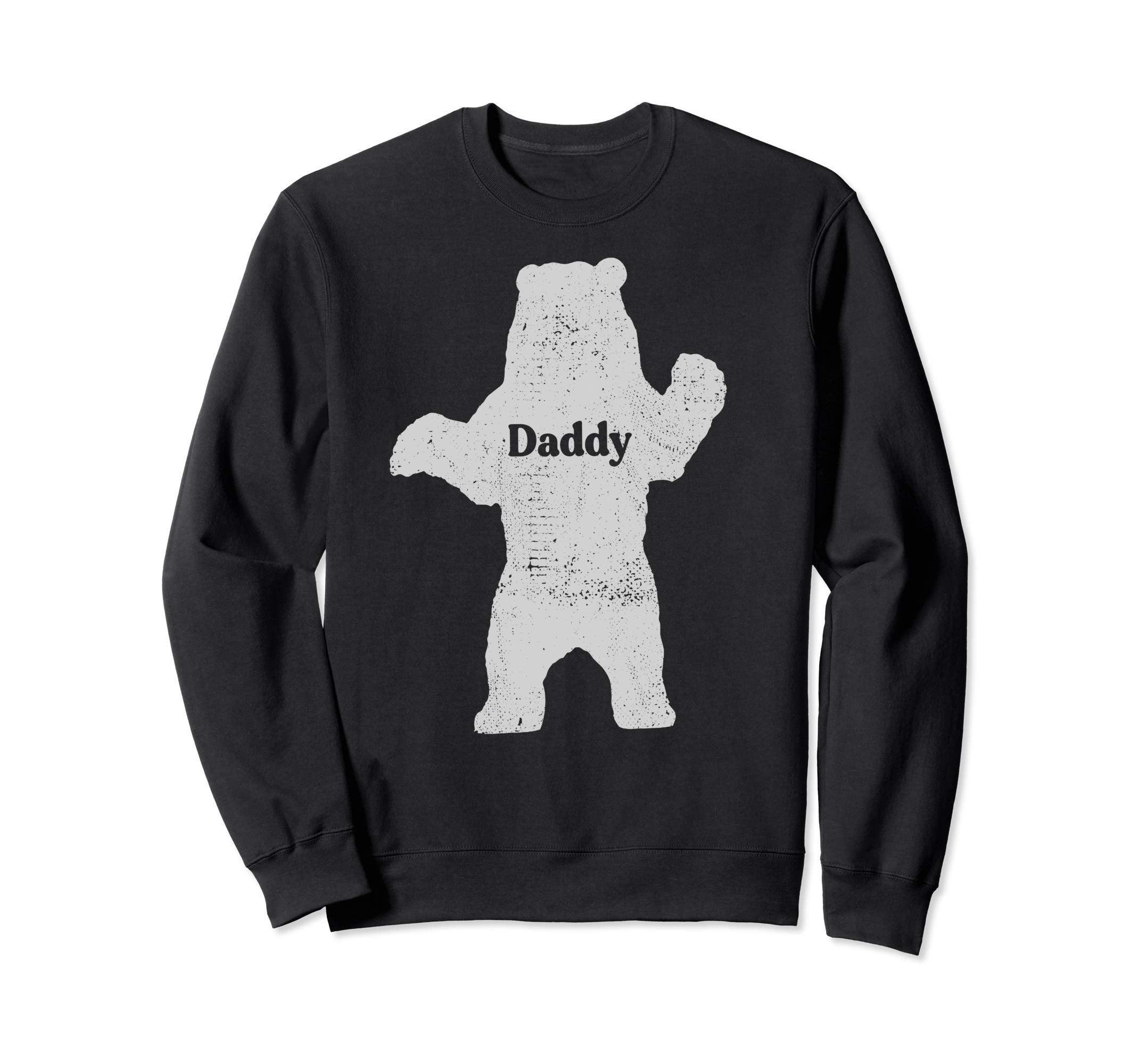 Daddy Bear Fathers Day Distressed Sweatshirt - Unique Graphic Unisex - T-Shirt, Sweatshirt, Hoodie
