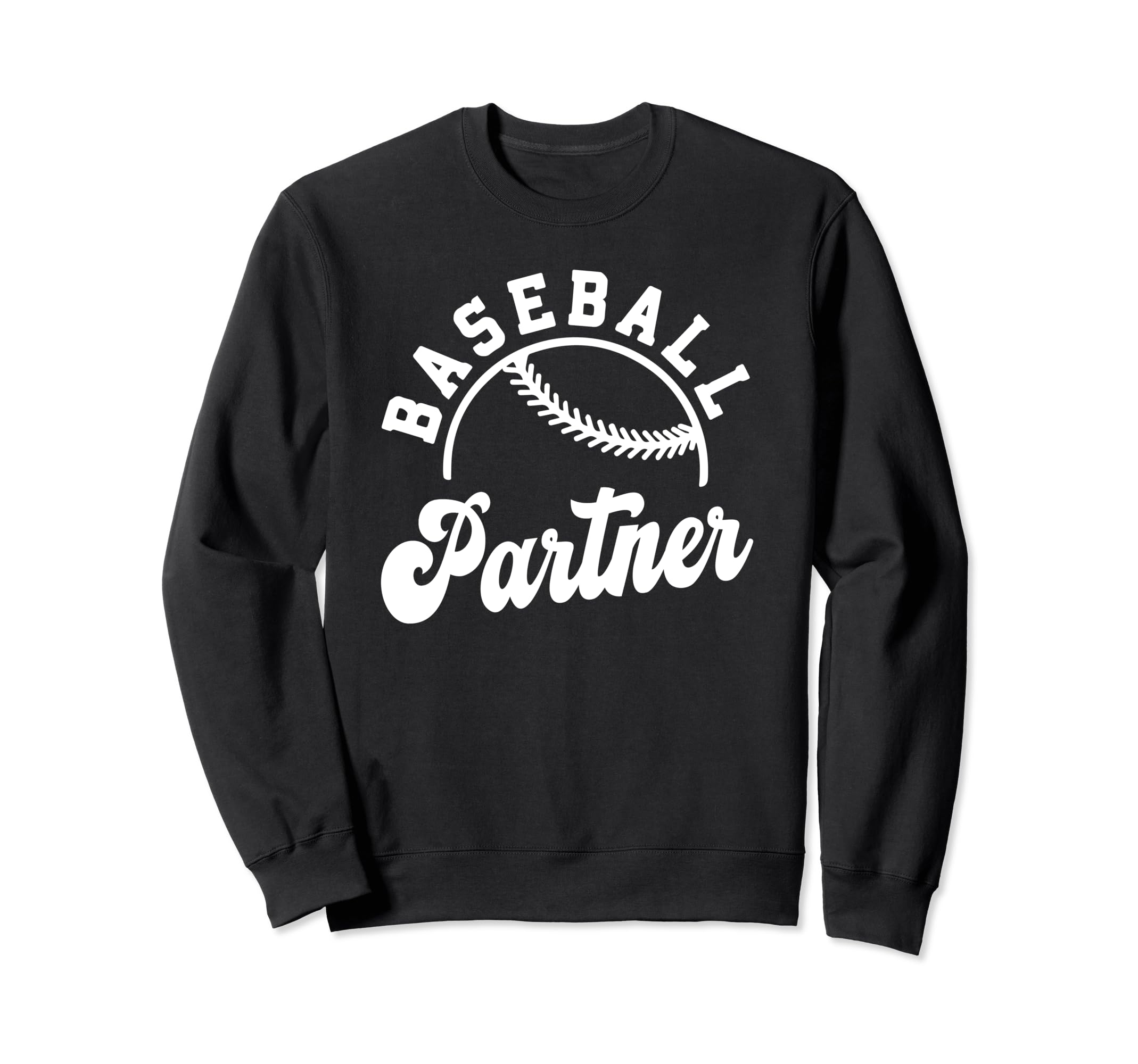 Baseball Partner Matching Baseball Sweatshirt - Novelty Apparel Unisex - T-Shirt, Sweatshirt, Hoodie