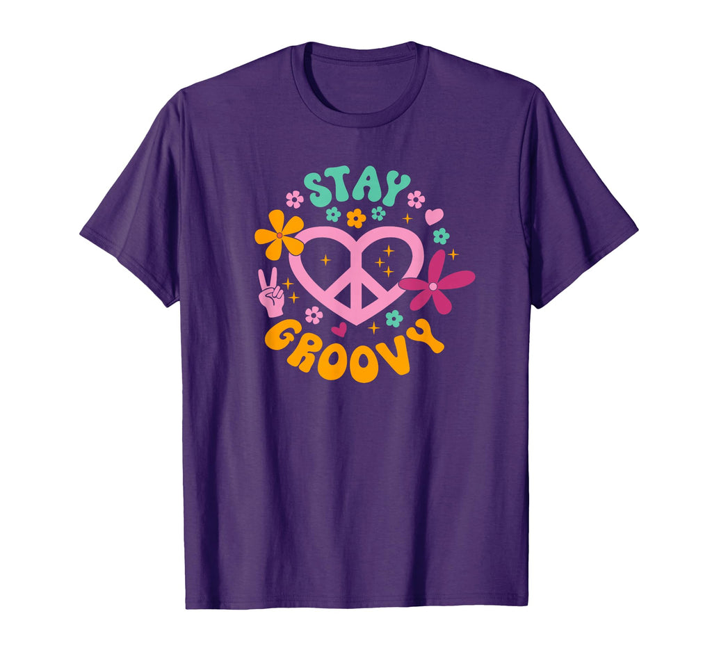 70S Hippie Stay Groovy T-Shirt - Novelty Apparel Unisex - T-Shirt, Sweatshirt, Hoodie