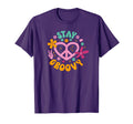 70S Hippie Stay Groovy T-Shirt - Novelty Apparel Unisex - T-Shirt, Sweatshirt, Hoodie