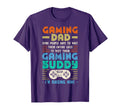 Gaming Dad Gaming Buddy Fathers Day T-Shirt - Unique Graphic Men Women - T-Shirt, Sweatshirt, Hoodie