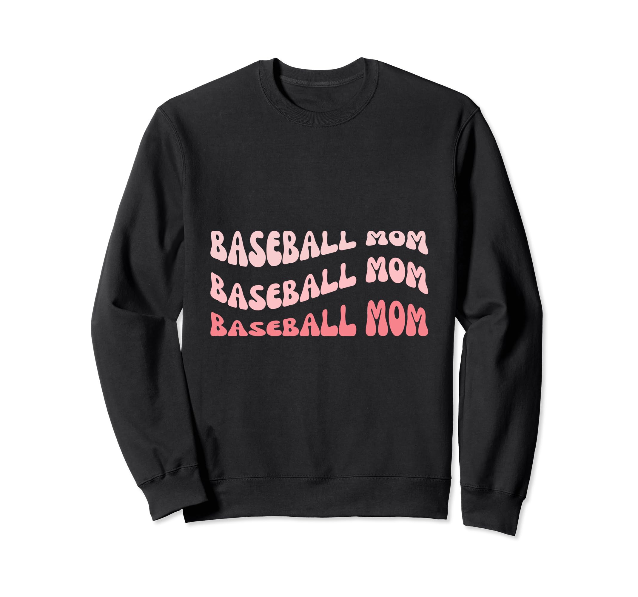 Baseball Mom Sweatshirt - Fun Novelty Design for Adults - T-Shirt, Sweatshirt, Hoodie