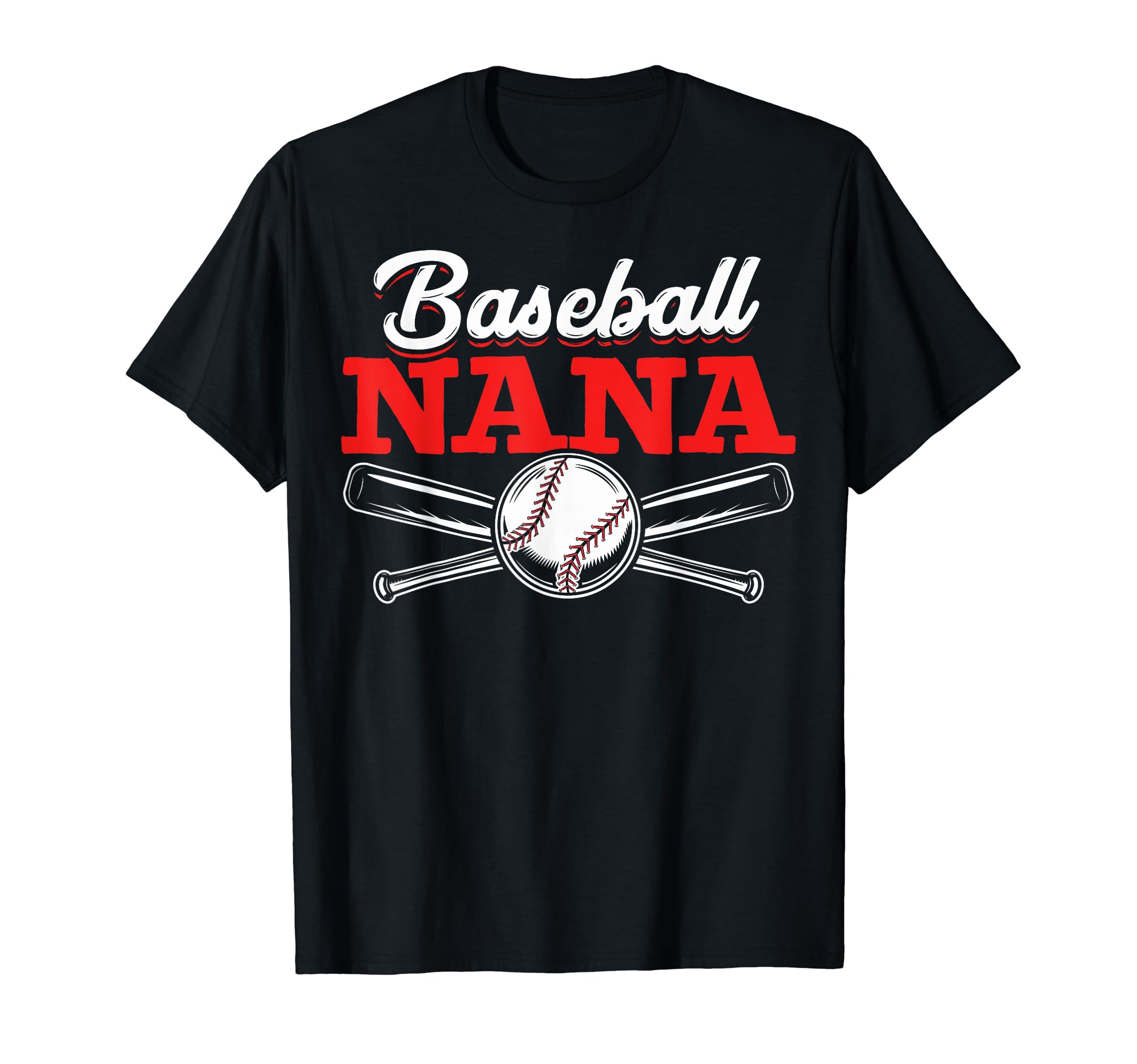 Baseball Nana Grandma Baseball Game T-Shirt - Minimalist Print Unisex - T-Shirt, Sweatshirt, Hoodie
