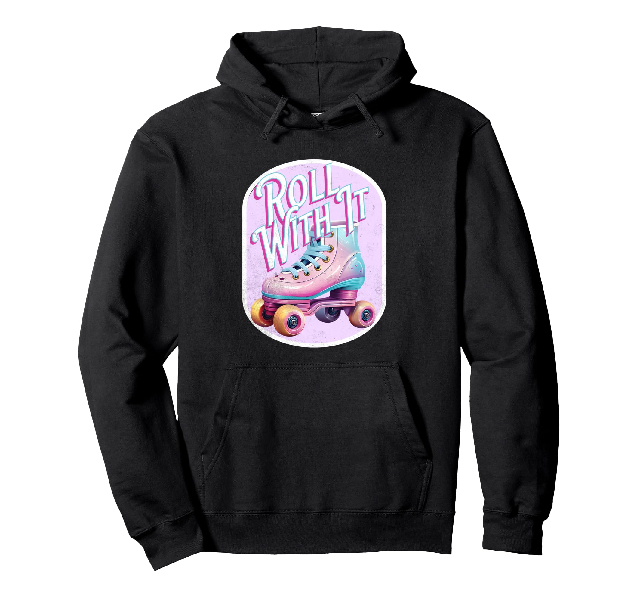 Roll It Roller Skate Roller Derby Hoodie - Fun Novelty Design Men Women - T-Shirt, Sweatshirt, Hoodie