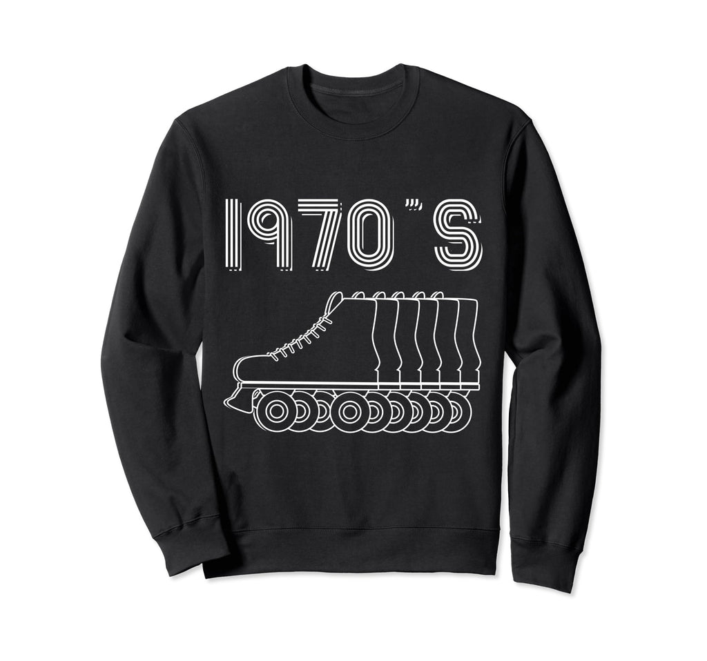 1970S Roller Skates Skating Lifestyle Sweatshirt - Novelty Apparel Unisex - T-Shirt, Sweatshirt, Hoodie