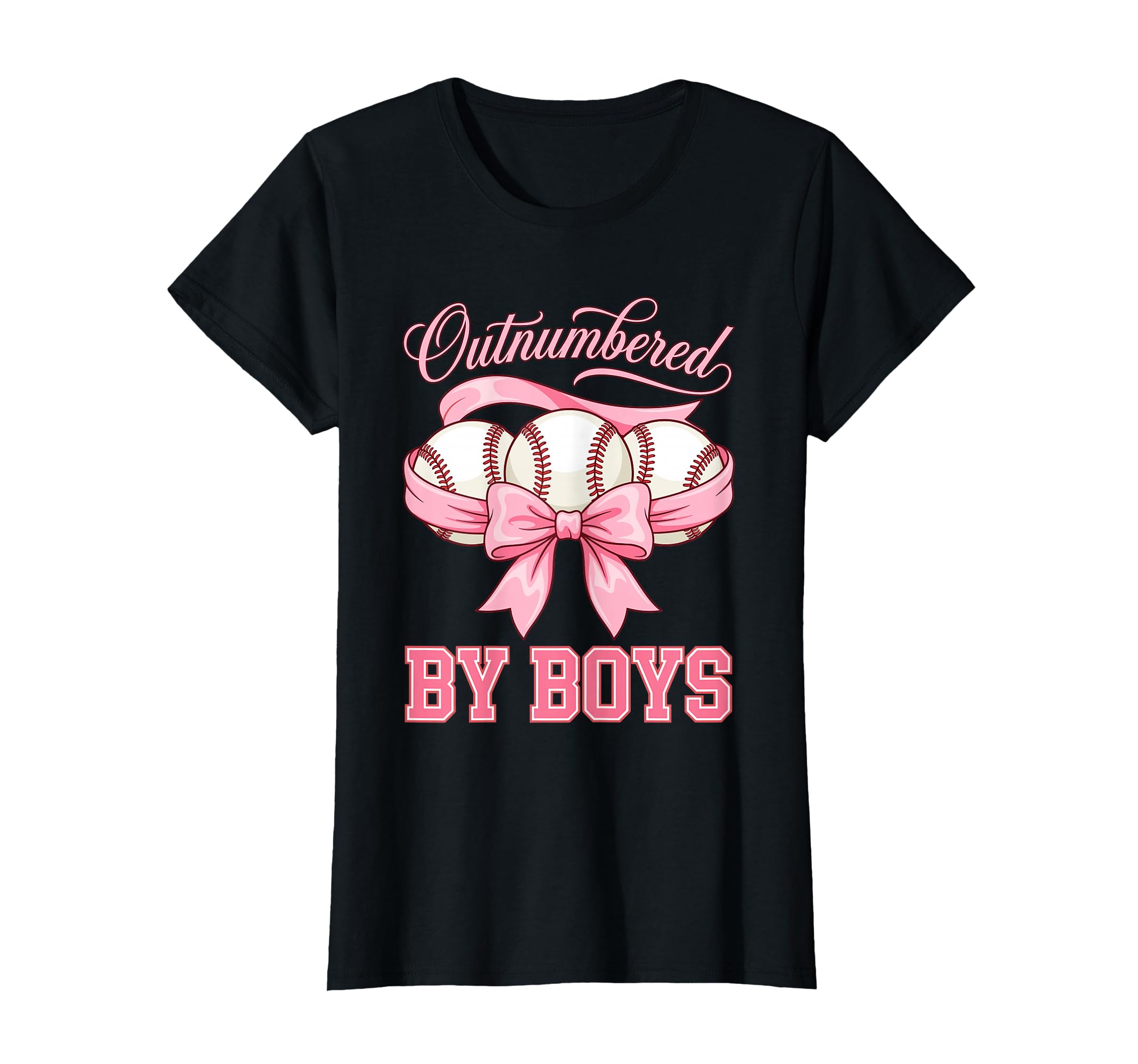 Outnumbered Baseball Softball Fan T-Shirt - Fun Novelty Design Unisex - T-Shirt, Sweatshirt, Hoodie