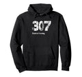 307 Made Wyoming Distressed Hoodie - Trendy Graphic Men Women - T-Shirt, Sweatshirt, Hoodie