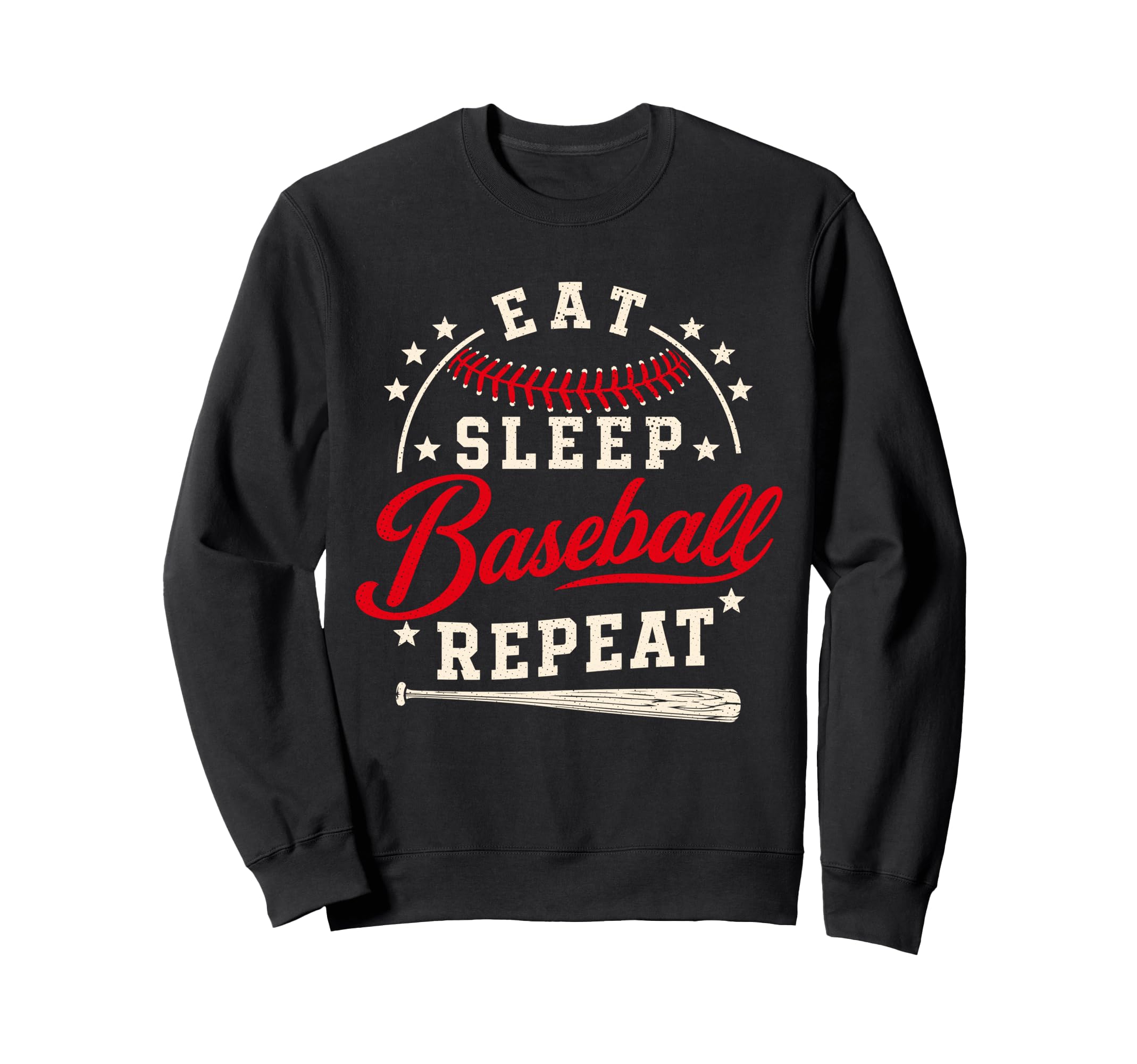 Eat Sleep Baseball Repeat Baseball Sweatshirt - Novelty Apparel for Adults - T-Shirt, Sweatshirt, Hoodie