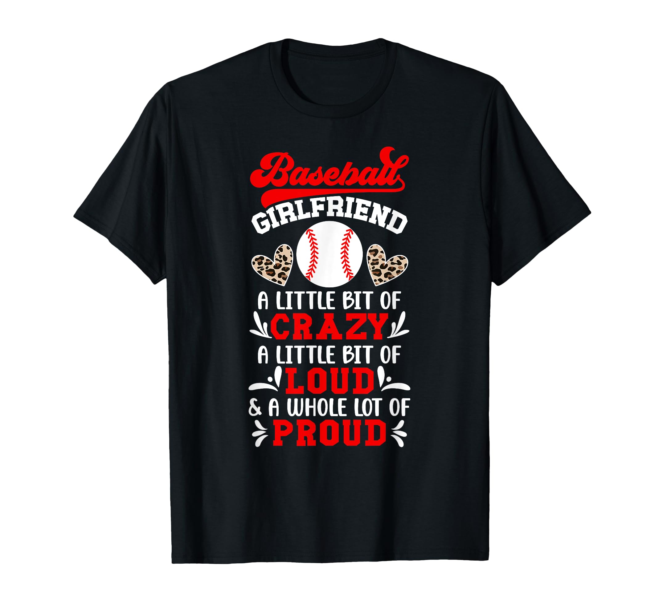 Baseball Girlfriend Crazy Loud Baseball T-Shirt - Unique Graphic Men Women - T-Shirt, Sweatshirt, Hoodie