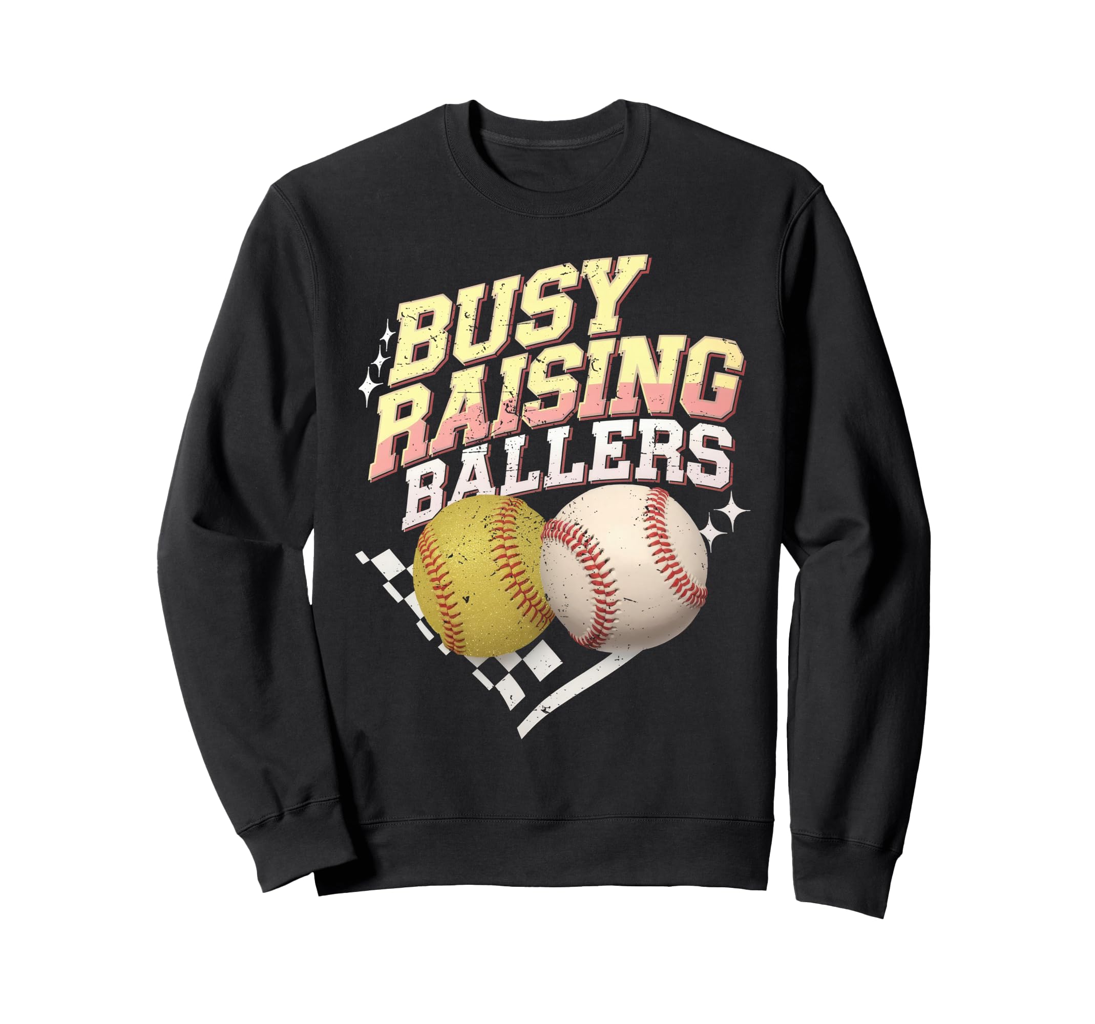 Busy Raising Ballers Softball And Sweatshirt - Novelty Apparel Men Women - T-Shirt, Sweatshirt, Hoodie