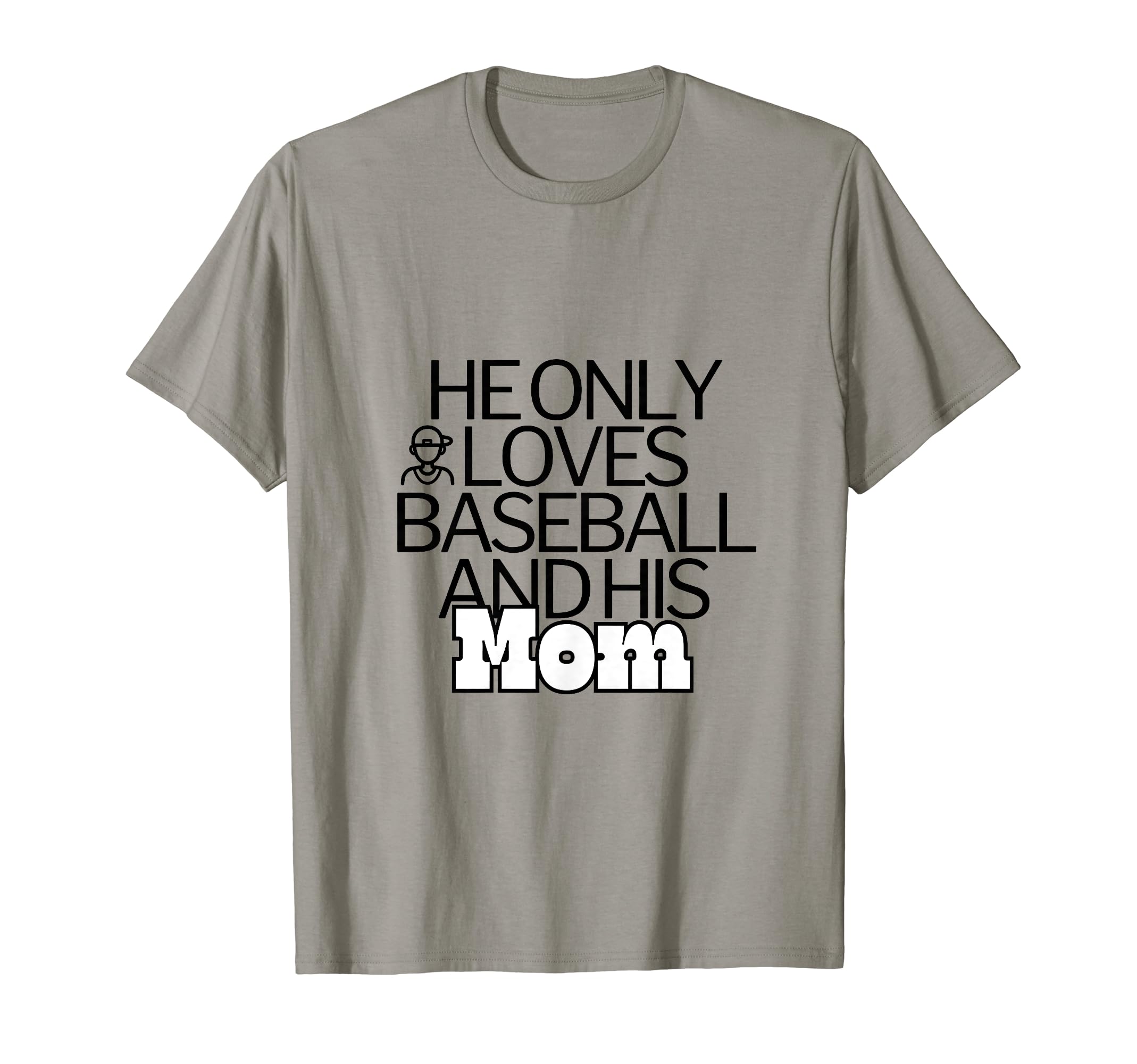 Funny Baseball He Only Loves Baseball T-Shirt - Fun Novelty Design Unisex - T-Shirt, Sweatshirt, Hoodie